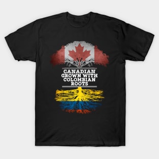 Canadian Grown With Colombian Roots - Gift for Colombian With Roots From Colombia T-Shirt